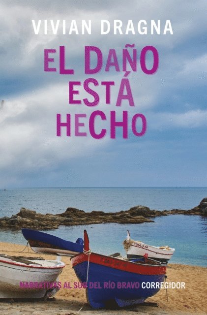 Vivian Dragna - El daño está hecho, E-bok
