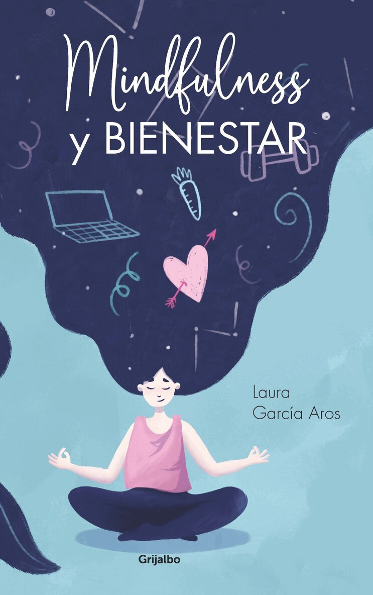 Laura García Aros - Mindfulness y bienestar / Mindfulness and Well-Being, Häftad