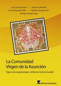 La comunidad Virgen de la Asunción