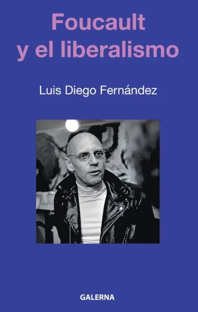 Luis Diego Fernandez - Foucault y el liberalismo, E-bok. Tillgänglighet: Lägg i varukorg