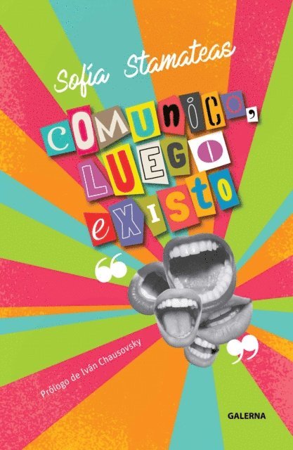Sofia Stamateas - Comunico, luego existo, E-bok. Tillgänglighet: Lägg i varukorg