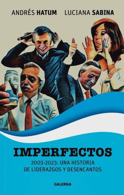 Luciana Sabina, Andres Hatum - Imperfectos, E-bok