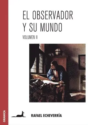 Rafael Echeverría - Observador Y Su Mundo. Volumen II, Häftad. Tillgänglighet: Lägg i varukorg