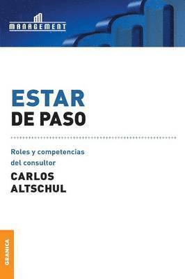 Carlos Altschul - Estar de Paso, Häftad. Tillgänglighet: Tillfälligt slut