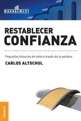 Carlos Altschul - Restablecer Confianza, Häftad. Tillgänglighet: Tillfälligt slut