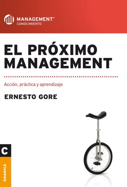 Ernesto Gore - El proximo management, E-bok
