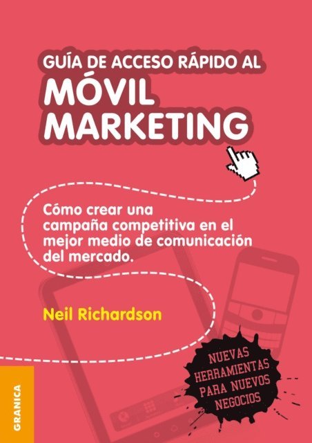 Neil Richardson - Guia de acceso rapido al movil marketing, E-bok