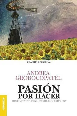 Andrea Grobocopatel - Pasión por hacer, Häftad. Tillgänglighet: Lägg i varukorg
