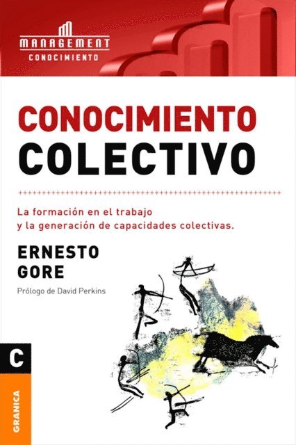 Ernesto Gore - Conocimiento colectivo, E-bok