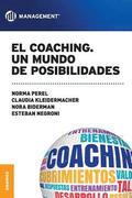 El coaching, Un mundo de posibilidades