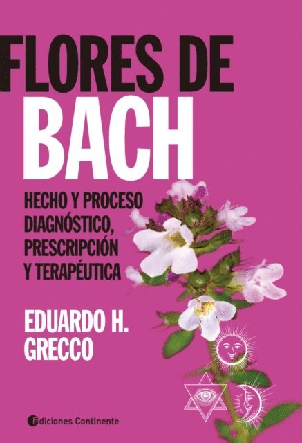 Eduardo H. Grecco - Flores de Bach, E-bok