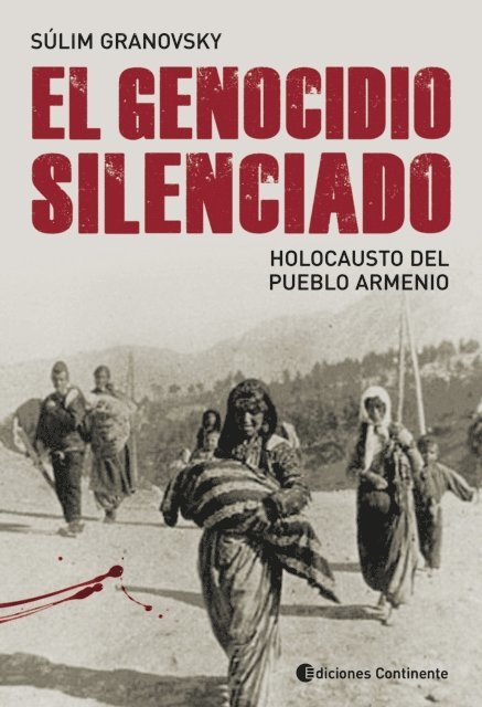 Sulim Granovsky - El genocidio silenciado, E-bok