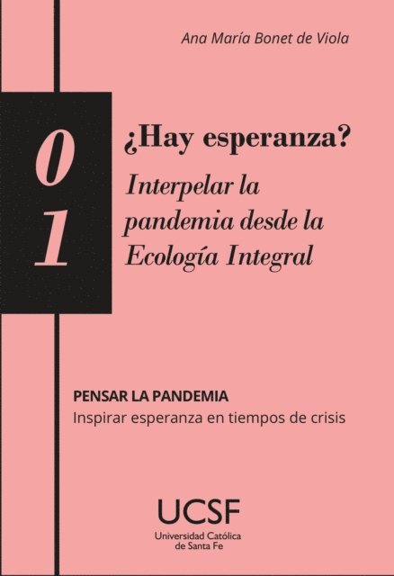 Ana Maria Bonet de Viola - ¿Hay esperanza? Interpelar la pandemia desde la Ecología Integral, E-bok. Tillgänglighet: Lägg i varukorg