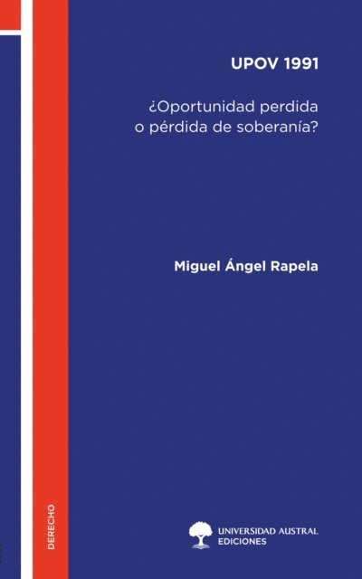 Miguel Angel Rapela - UPOV 1991, E-bok