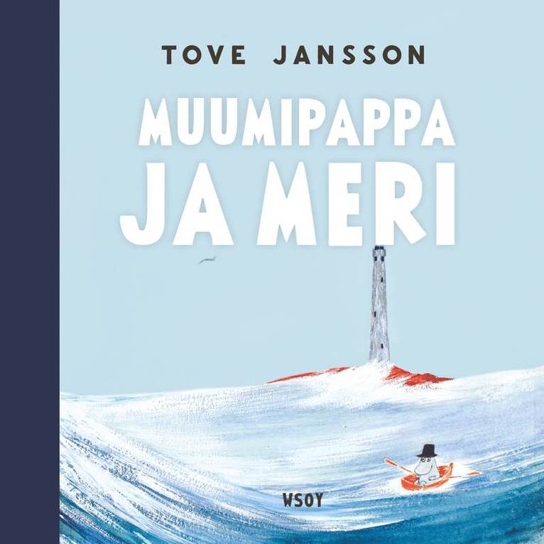 Tove Jansson - Muumipappa ja meri, Ljudbok