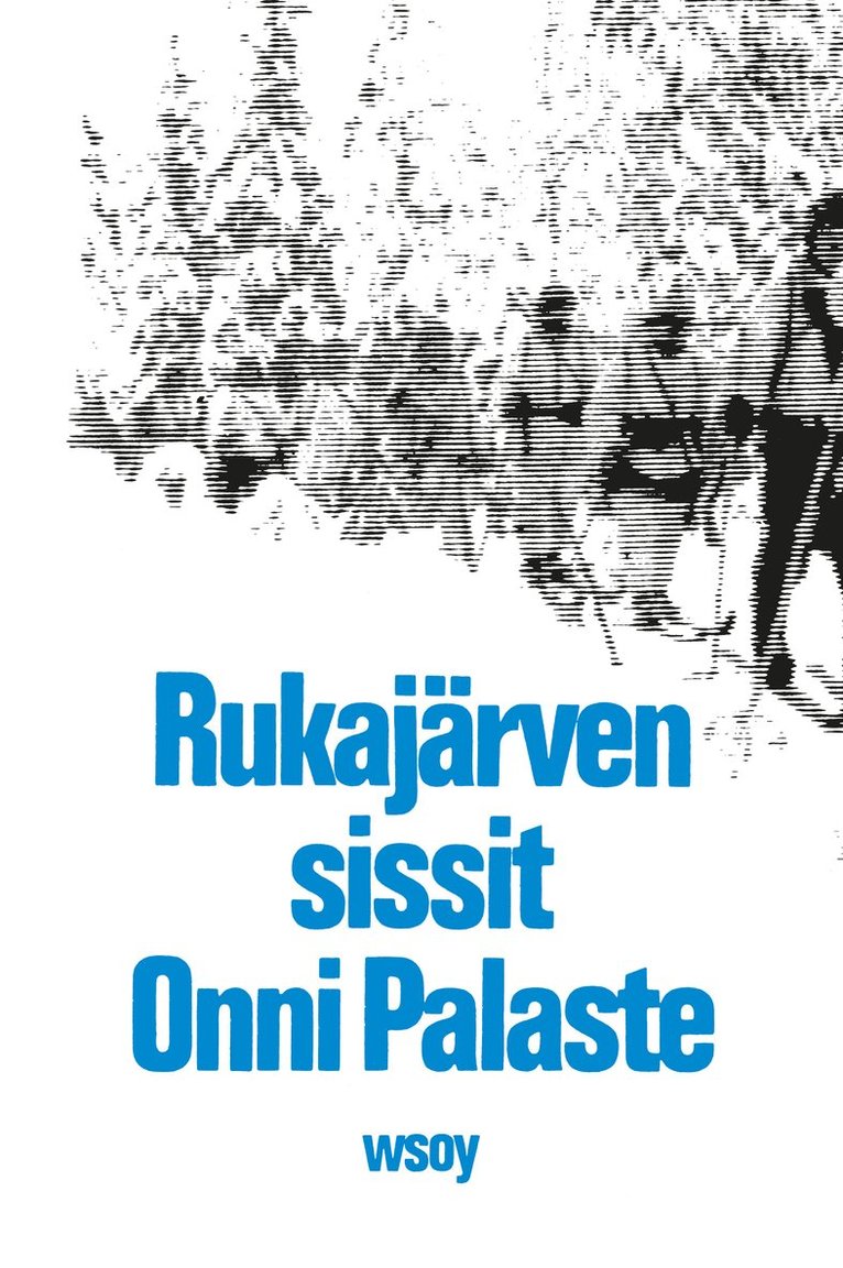Onni Palaste - Rukajärven sissit, Ljudbok