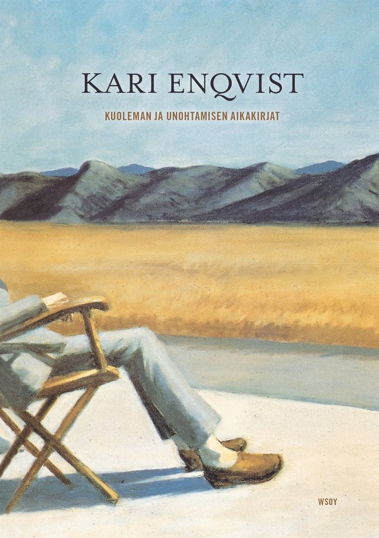 Kari Enqvist - Kuoleman ja unohtamisen aikakirjat, E-bok
