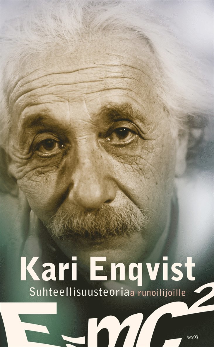 Kari Enqvist - Suhteellisuusteoriaa runoilijoille, E-bok