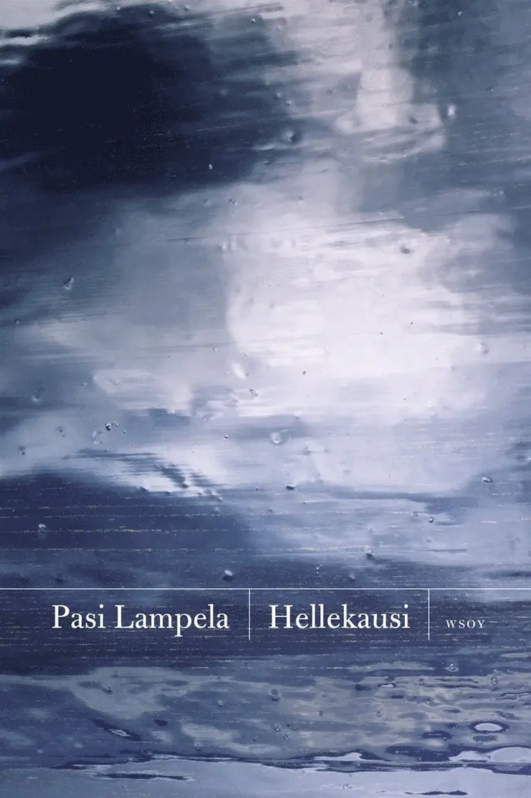 Pasi Lampela - Hellekausi, E-bok. Tillgänglighet: Lägg i varukorg