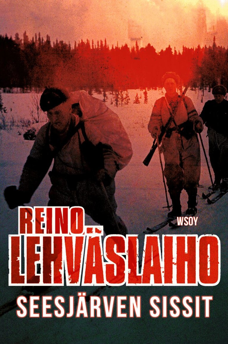 Reino Lehväslaiho - Seesjärven sissit, E-bok