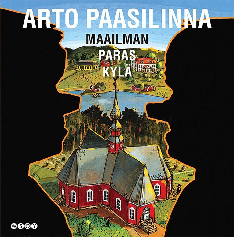 Arto Paasilinna - Maailman paras kylä, Ljudbok