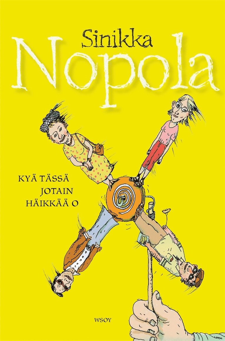 Sinikka Nopola - Kyä tässä jotain häikkää o, E-bok
