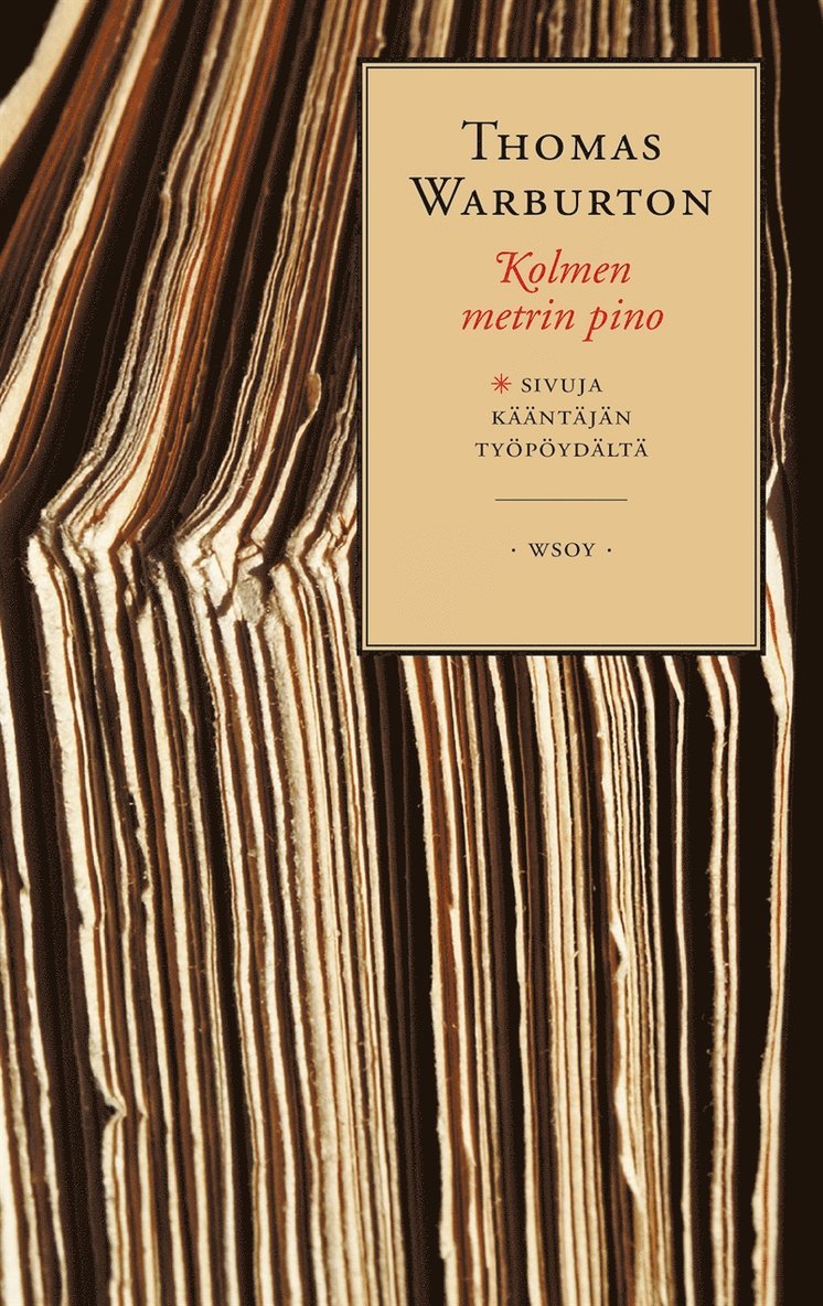 Thomas Warburton - Kolmen metrin pino, E-bok