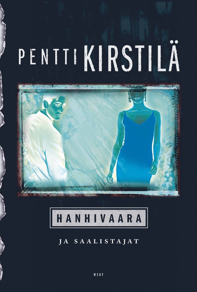 Pentti Kirstilä - Hanhivaara ja saalistajat, E-bok