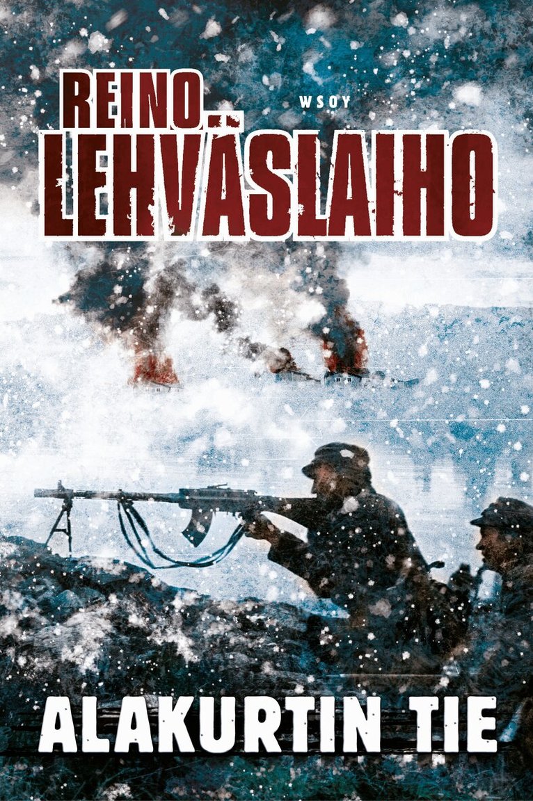 Reino Lehväslaiho - Alakurtin tie, E-bok