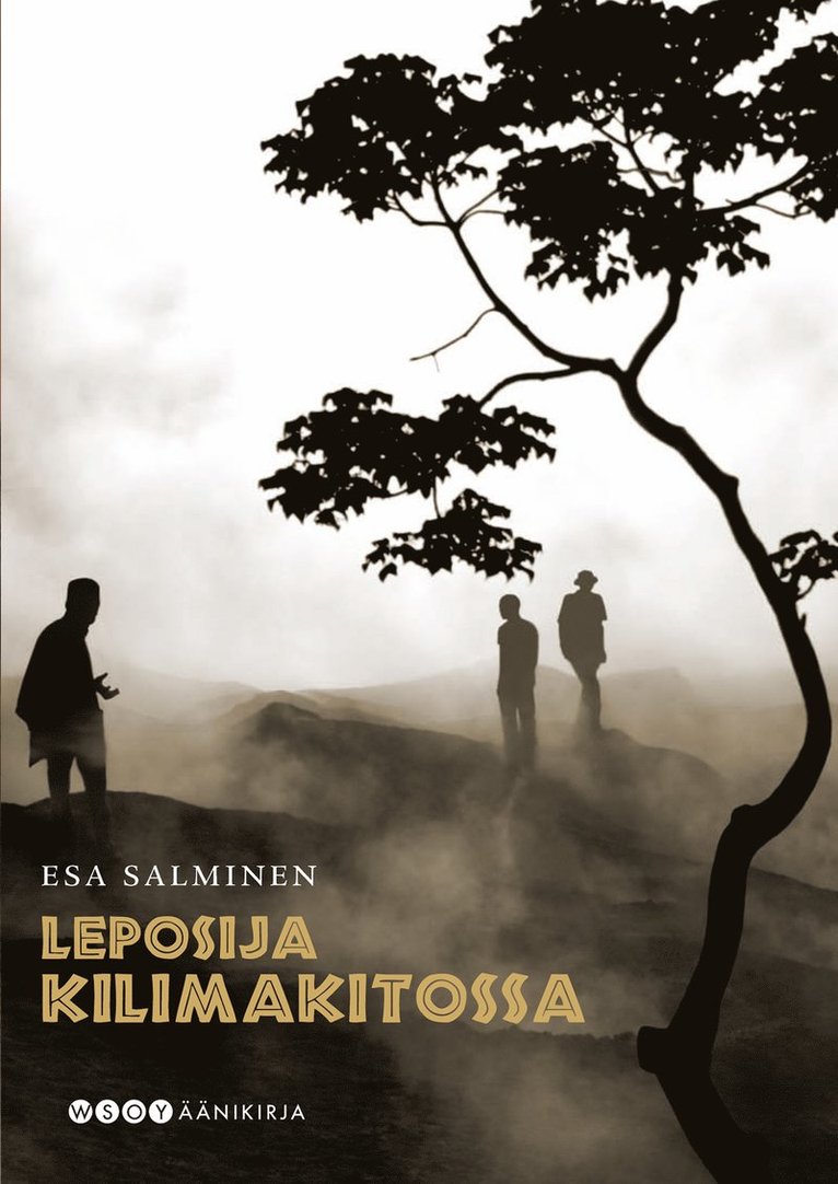 Esa Salminen - Leposija Kilimakitossa, Ljudbok