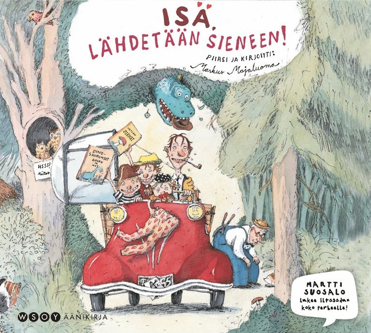 Markus Majaluoma - Isä, lähdetään sieneen!, Ljudbok