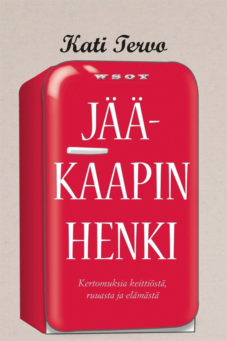 Kati Tervo - Jääkaapin henki, E-bok