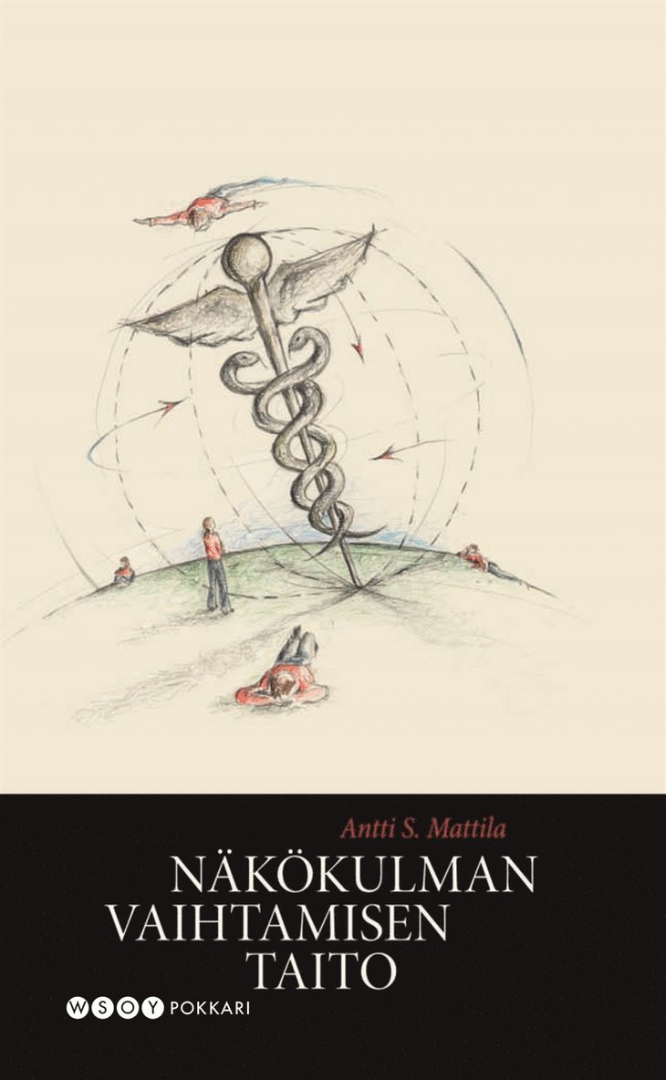 Antti S. Mattila - Näkökulman vaihtamisen taito, E-bok