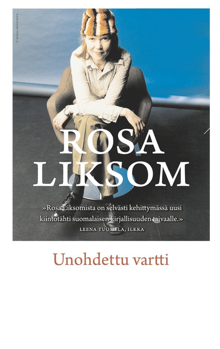 Rosa Liksom - Unohdettu vartti, E-bok