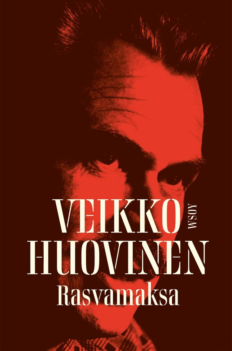 Veikko Huovinen - Rasvamaksa, E-bok