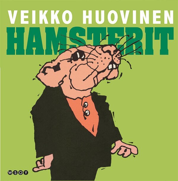 Veikko Huovinen - Hamsterit, Ljudbok