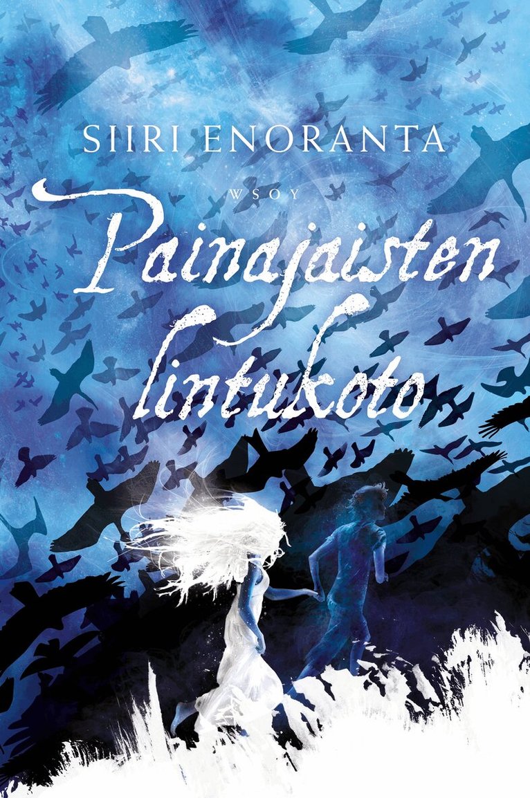 Siiri Enoranta - Painajaisten lintukoto, E-bok