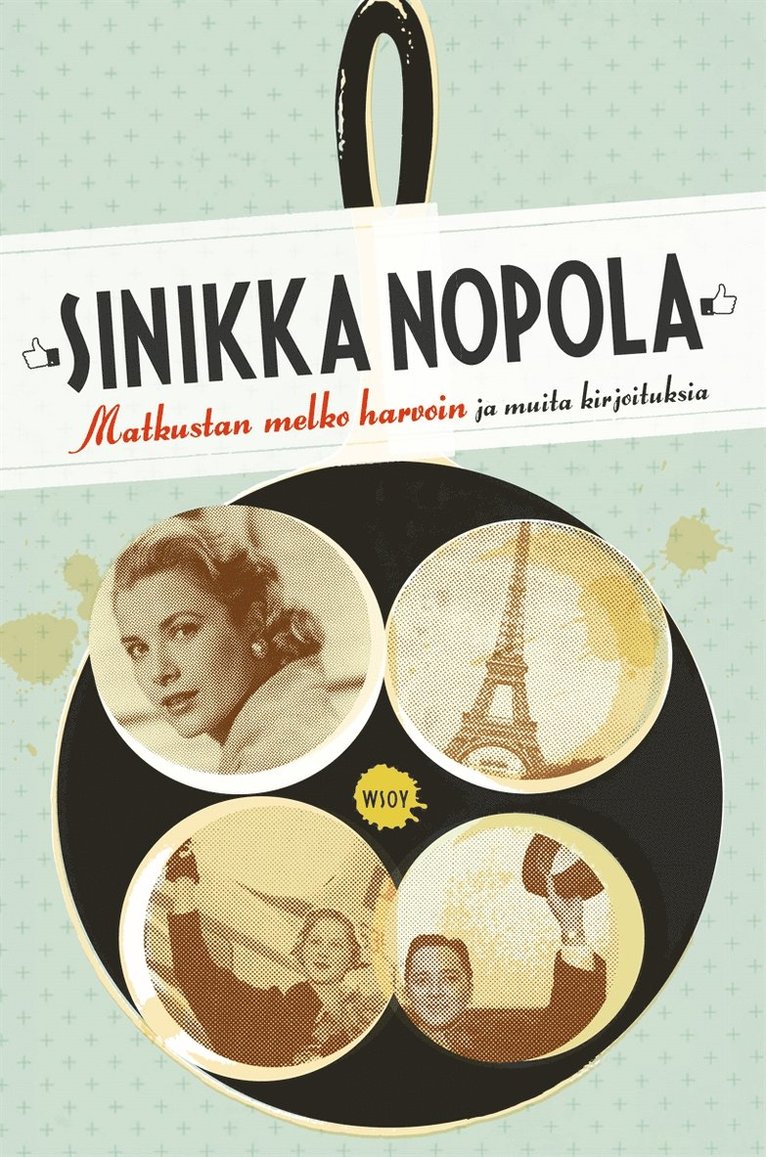 Sinikka Nopola - Matkustan melko harvoin, E-bok