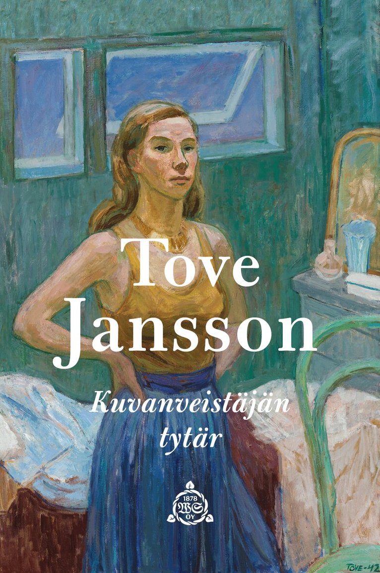 Tove Jansson - Kuvanveistäjän tytär, E-bok
