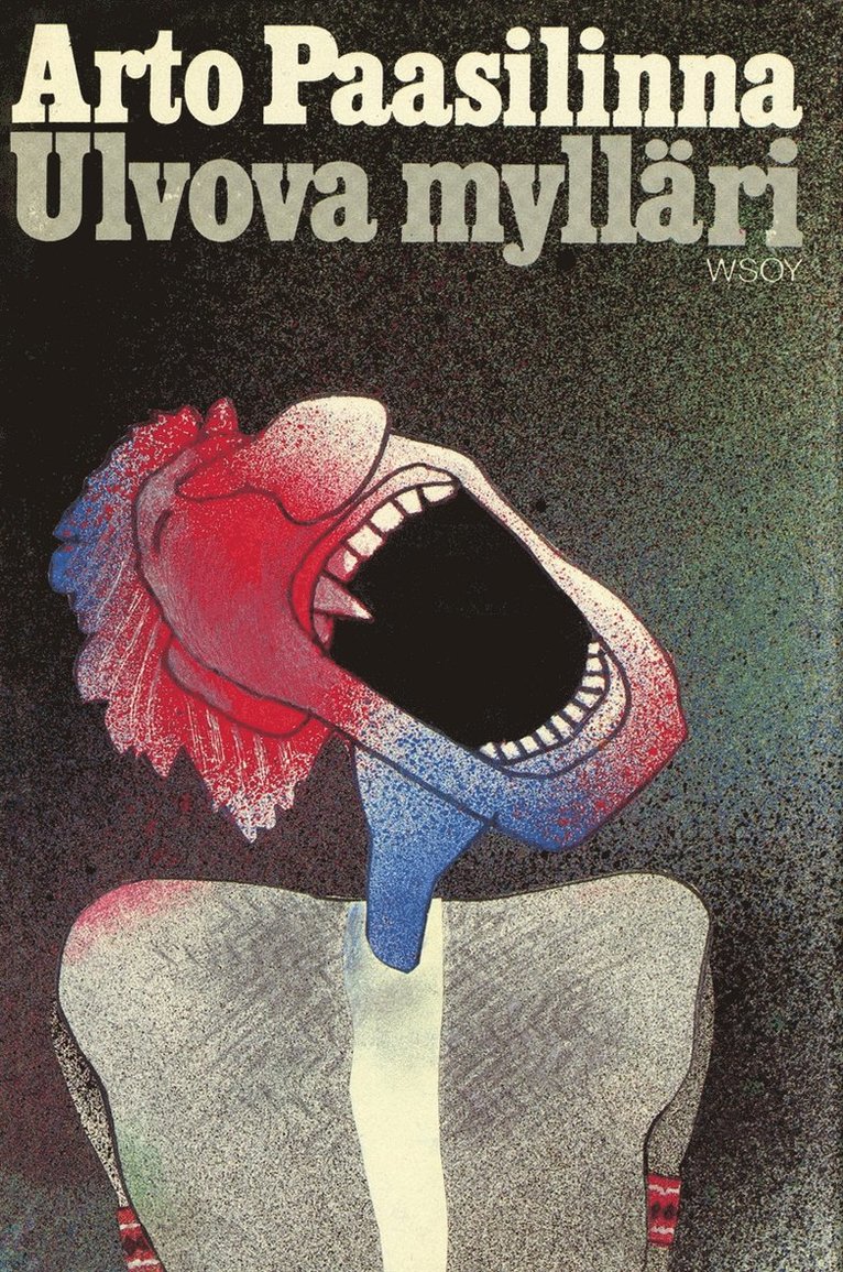 Arto Paasilinna - Ulvova mylläri, E-bok