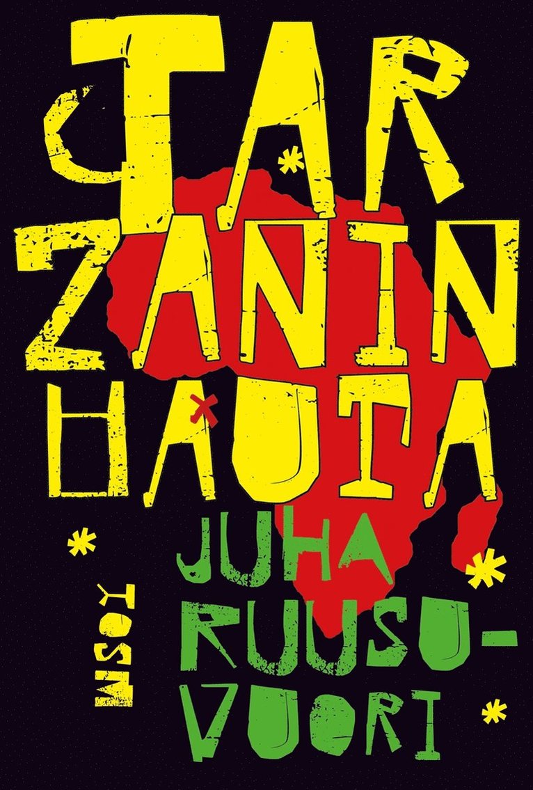 Juha Ruusuvuori - Tarzanin hauta, E-bok