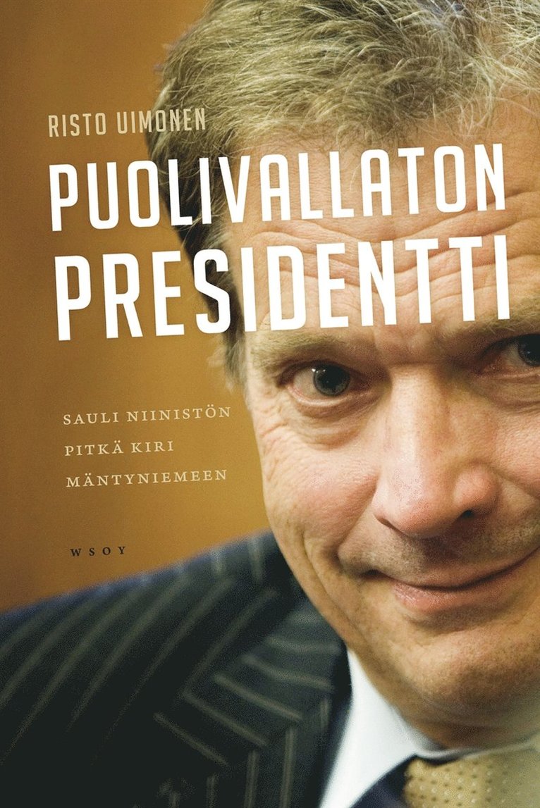 Risto Uimonen - Puolivallaton presidentti, E-bok