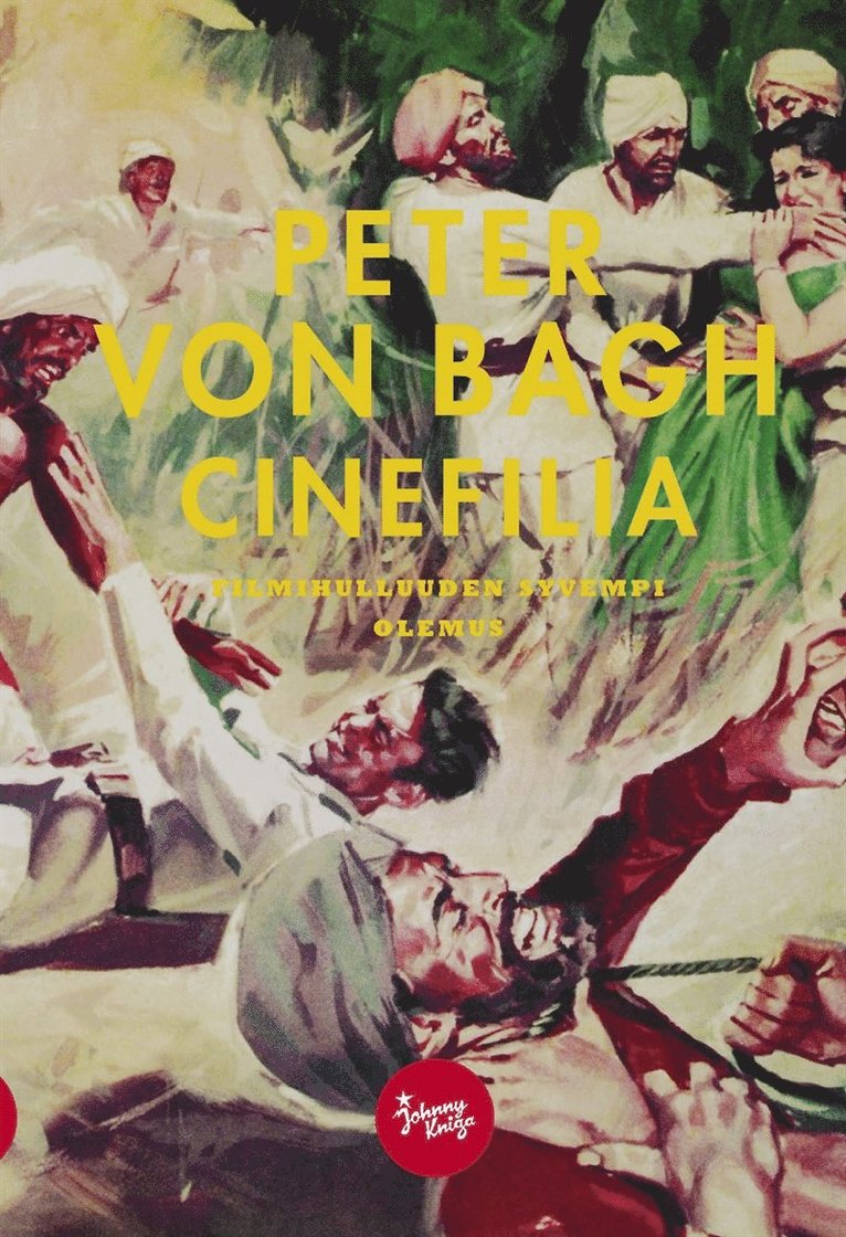 Peter von Bagh - Cinefilia, E-bok