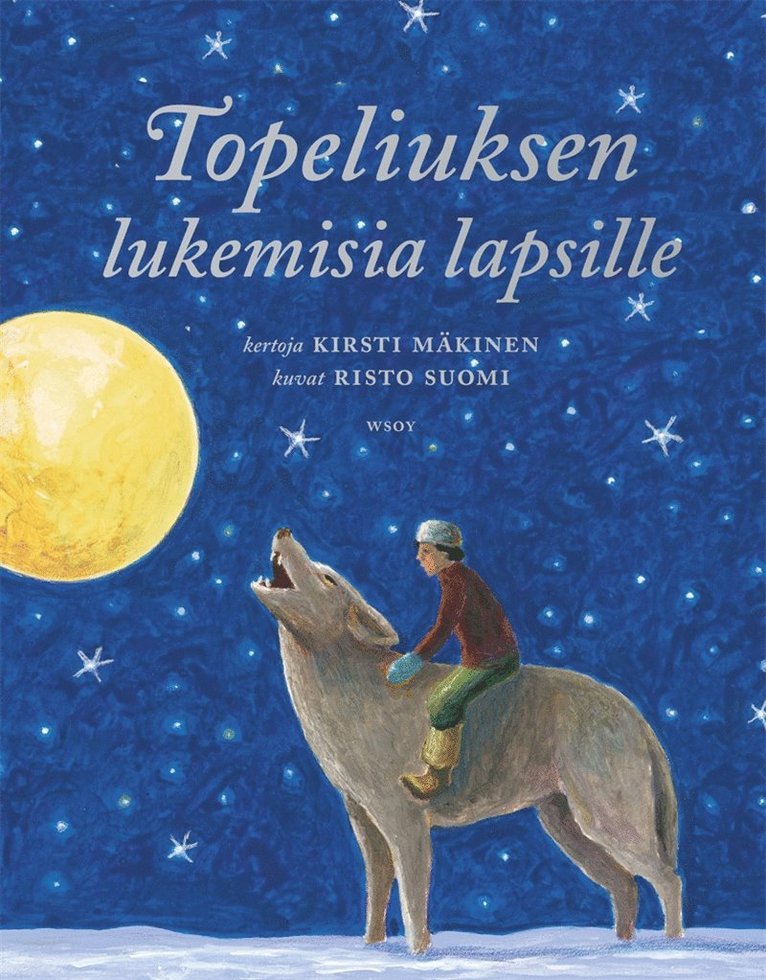 Zacharias Topelius, Kirsti Mäkinen - Topeliuksen lukemisia lapsille, E-bok