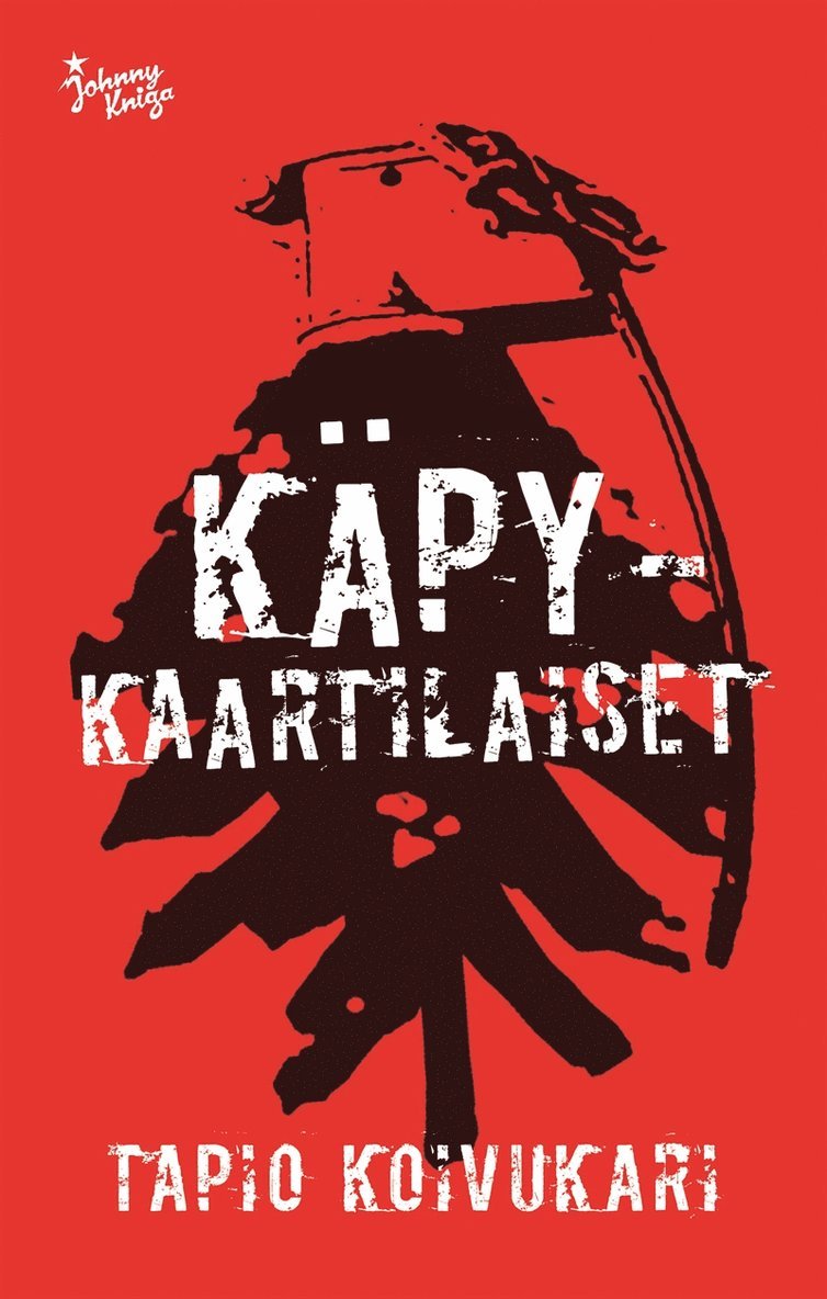 Tapio Koivukari - Käpykaartilaiset, E-bok