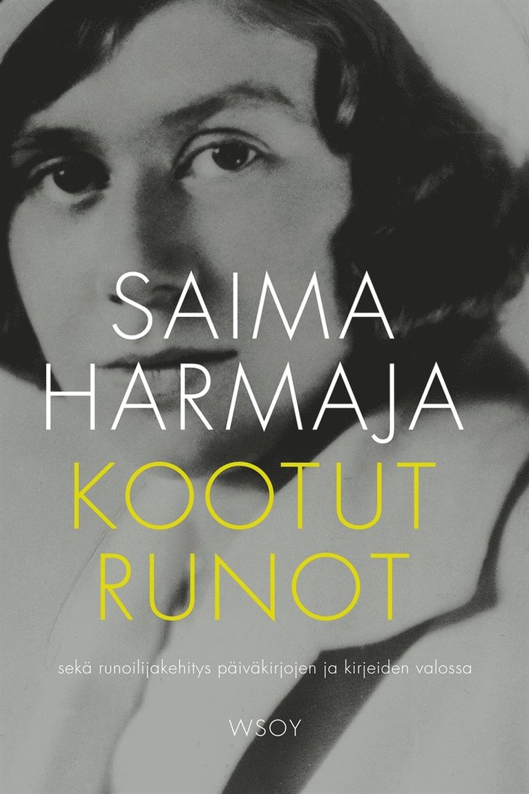 Saima Harmaja - Kootut runot, E-bok