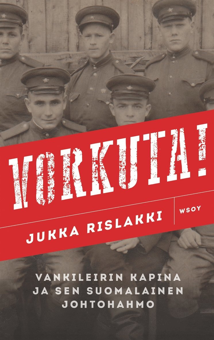 Jukka Rislakki - Vorkuta!, E-bok