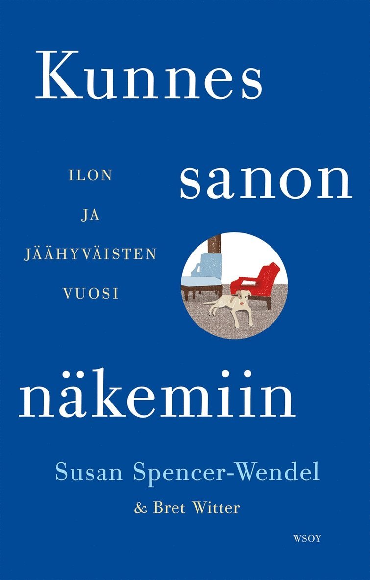 Susan Spencer-Wendel - Kunnes sanon näkemiin, E-bok