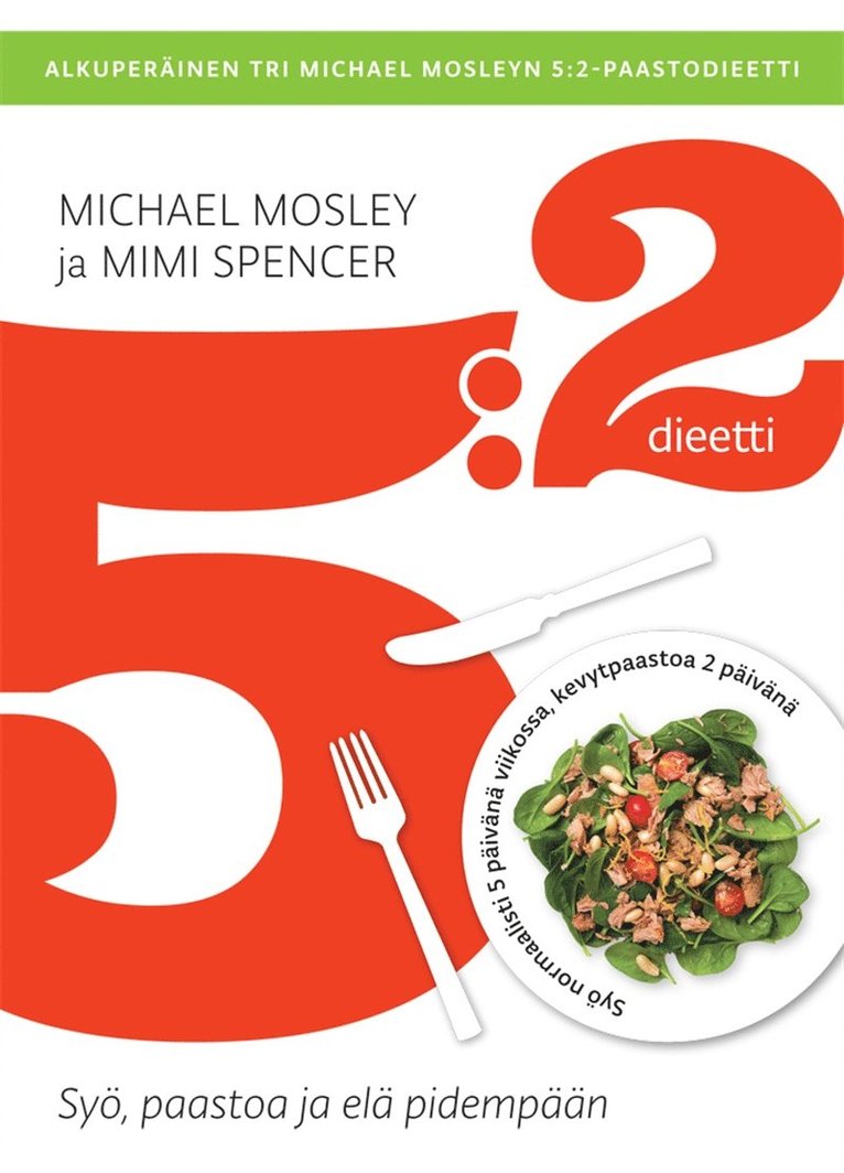 Mimi Spencer, Michael Mosley - 5:2-dieetti, E-bok