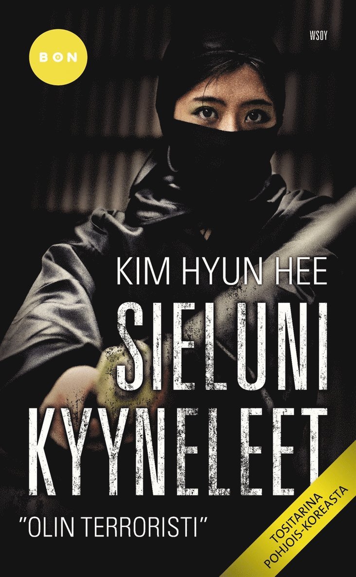 Kim Hyun Hee - Sieluni kyyneleet, E-bok